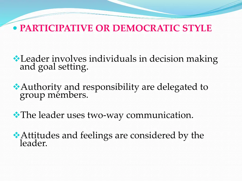 participative or democratic style