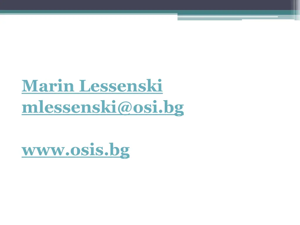 marin lessenski mlessenski@osi bg www osis bg