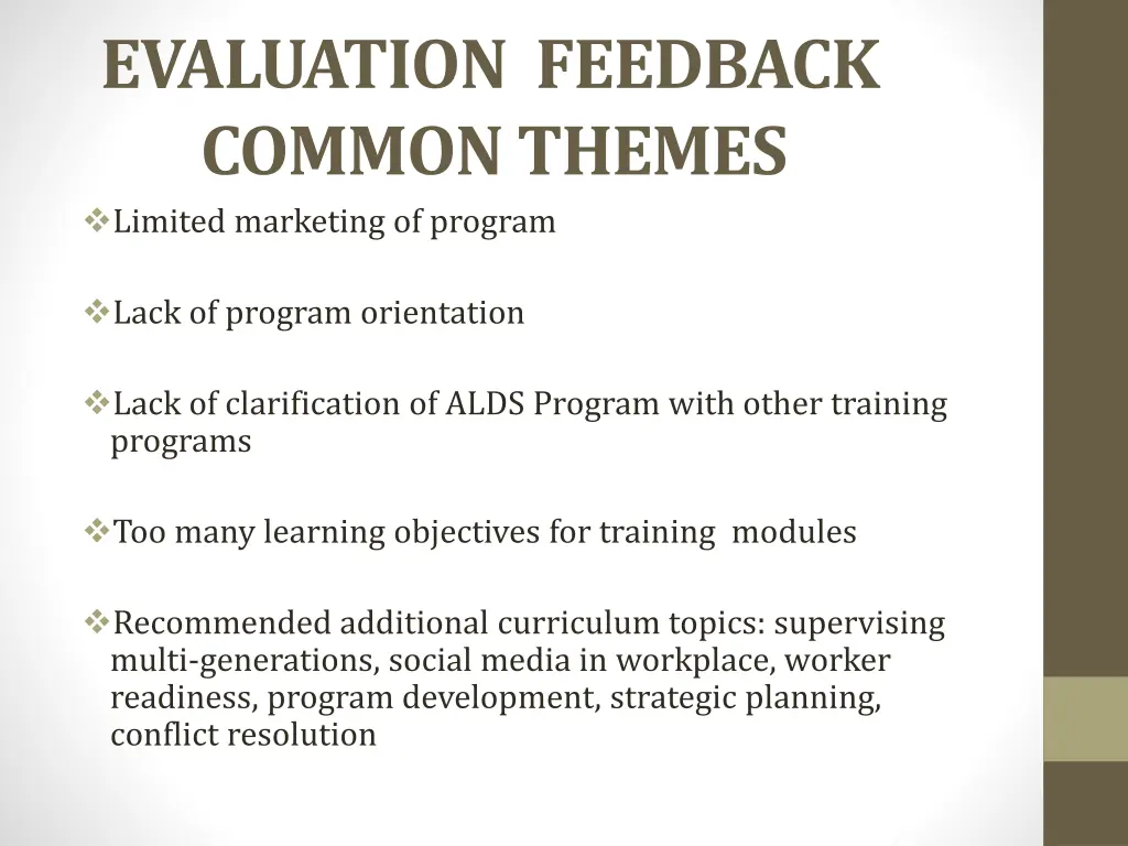 evaluation feedback common themes limited