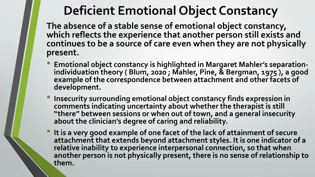 deficient emotional object constancy the absence