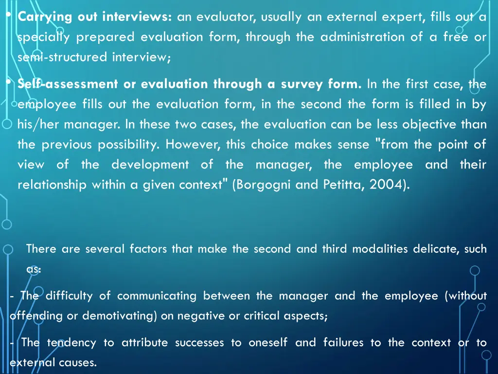 carrying out interviews an evaluator usually
