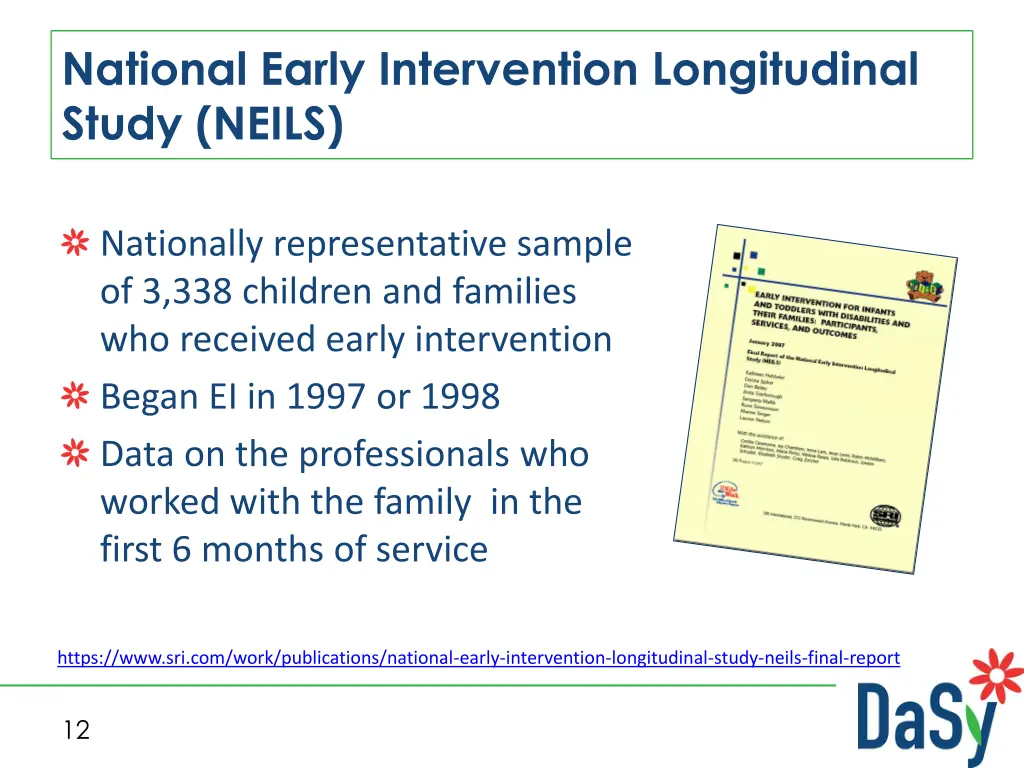 national early intervention longitudinal study