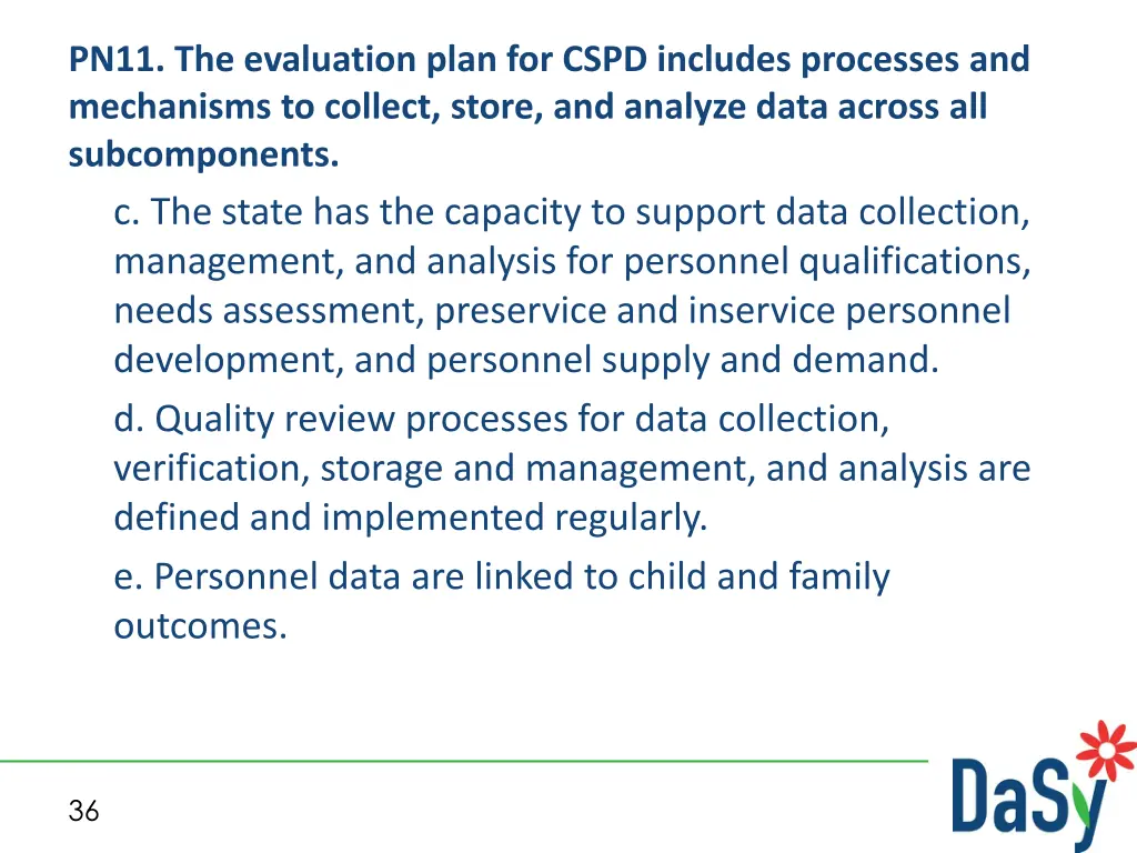 pn11 the evaluation plan for cspd includes