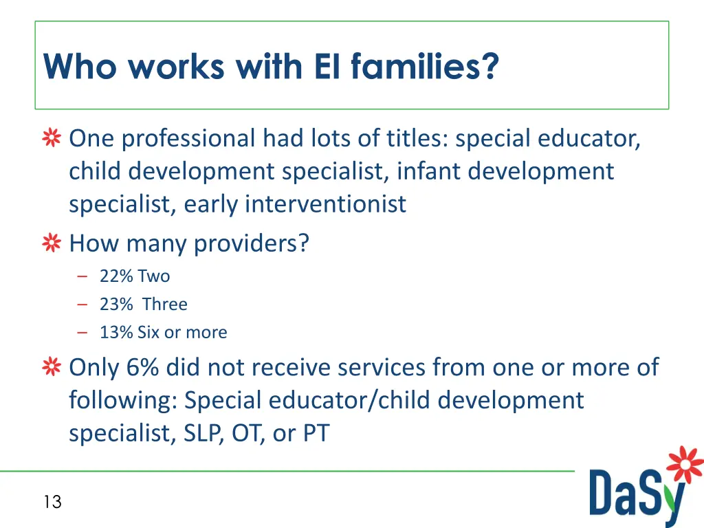 who works with ei families