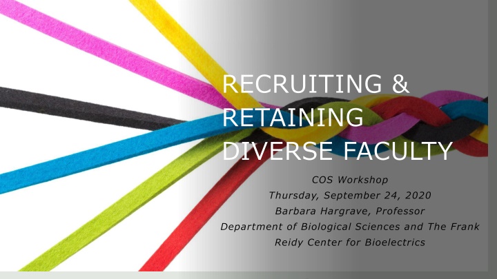 recruiting retaining diverse faculty cos workshop