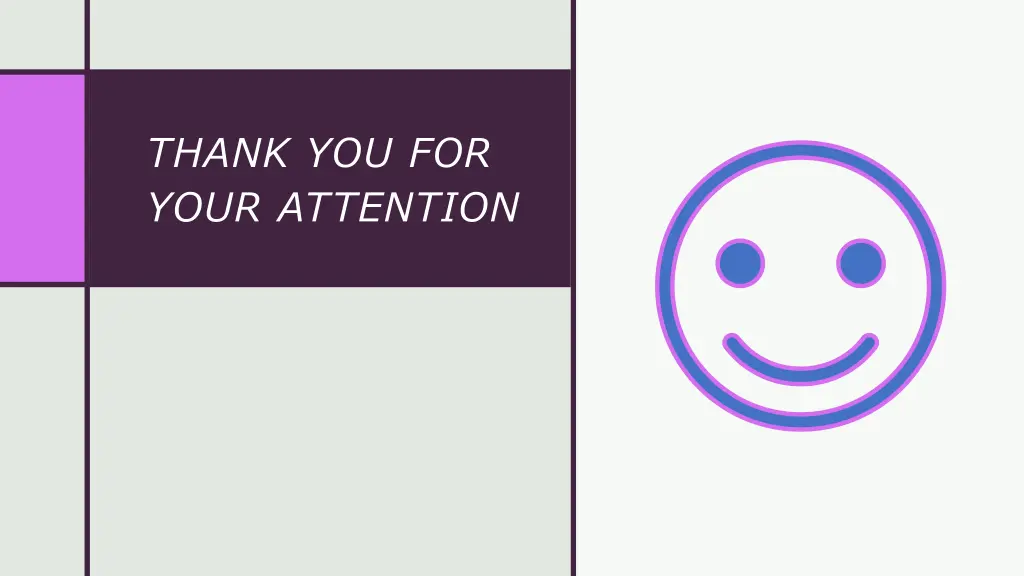 thank you for your attention