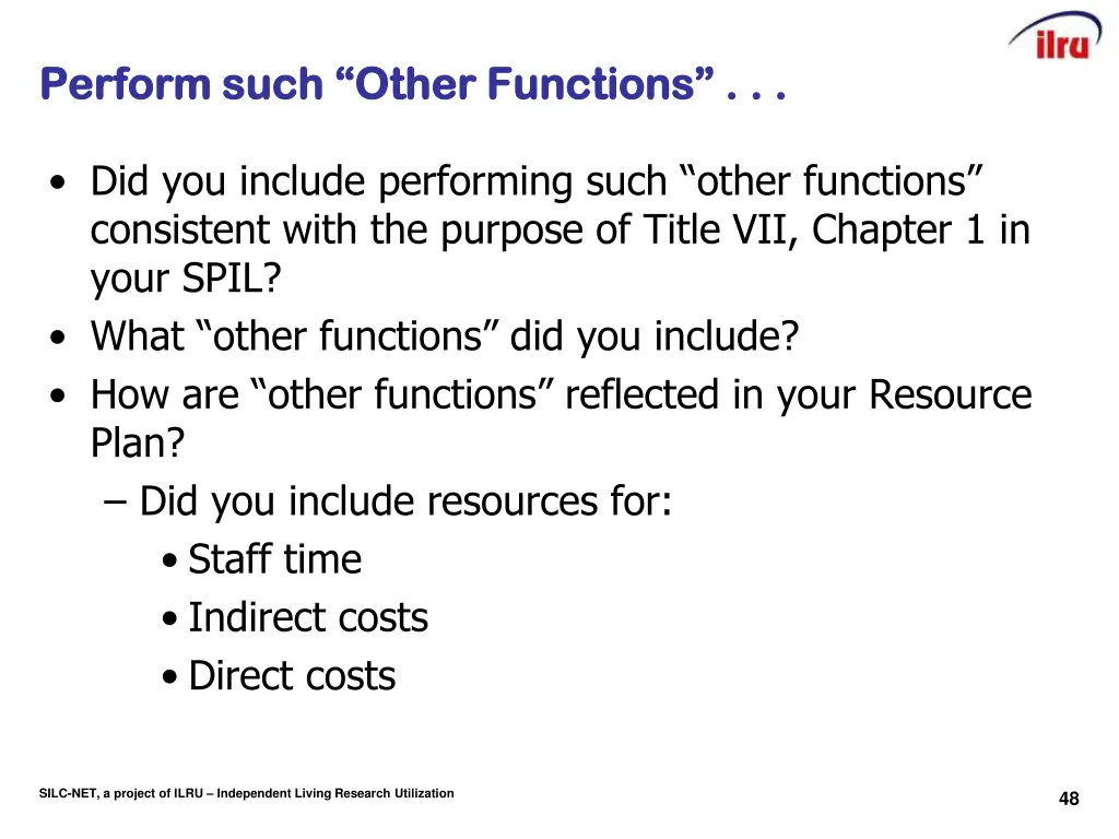 perform such other functions perform such other