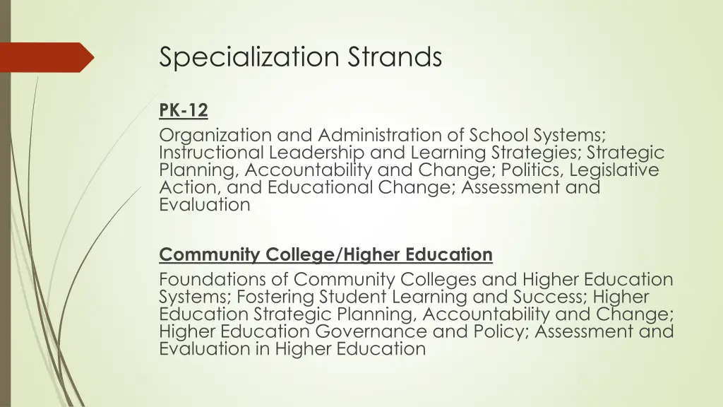 specialization strands