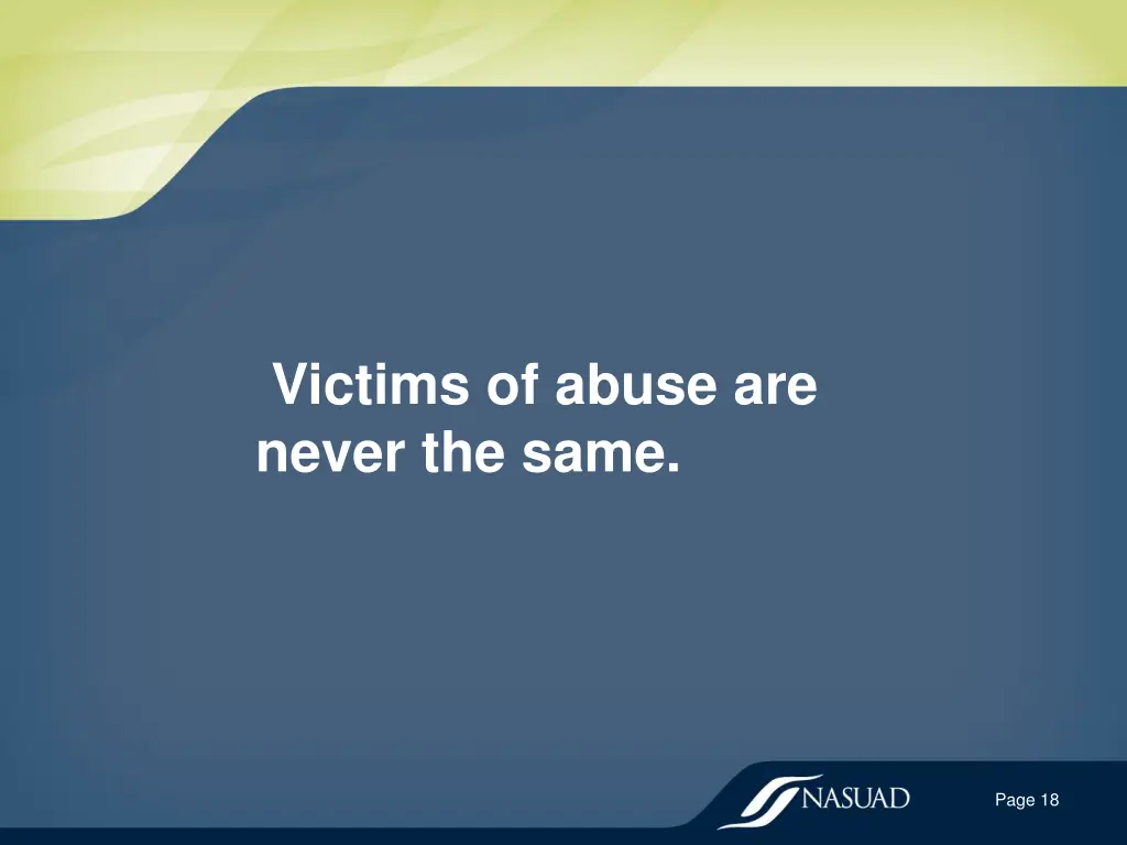 victims of abuse are never the same