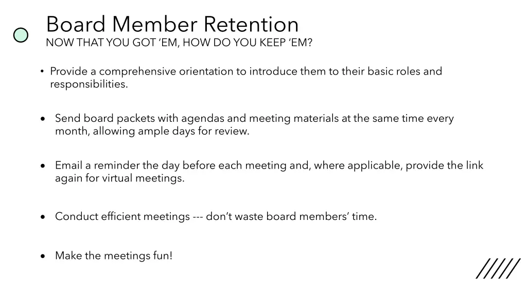 board member retention now that