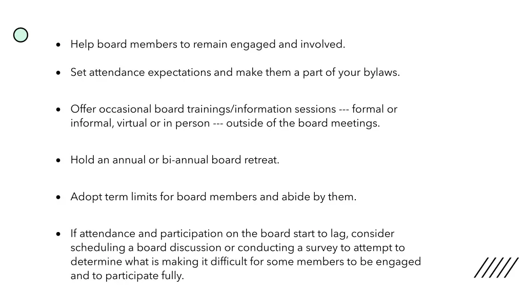 help board members to remain engaged and involved