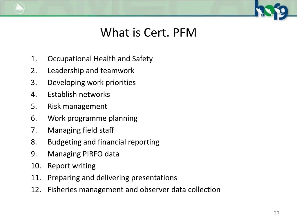 what is cert pfm