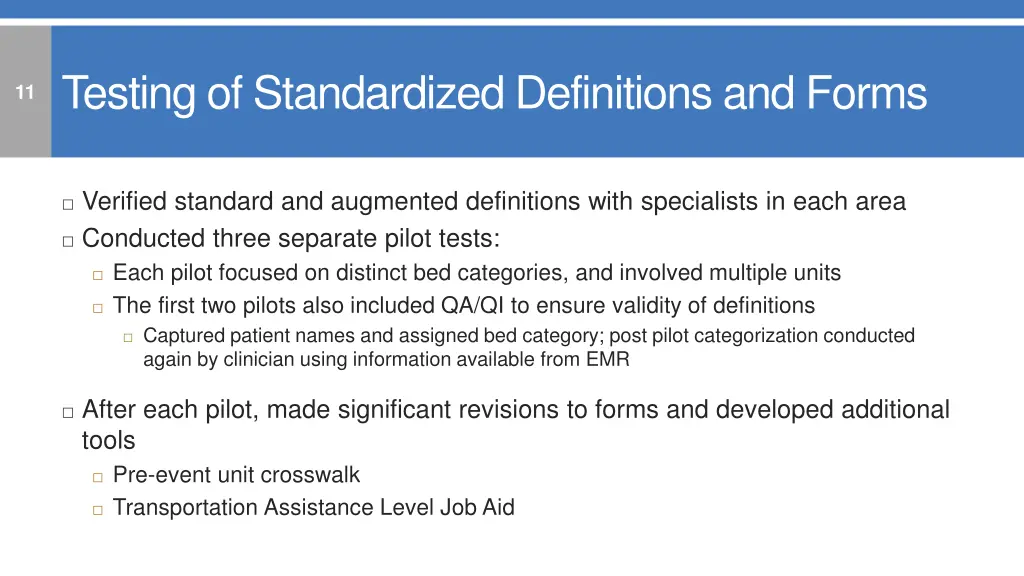 testing of standardized definitions and forms