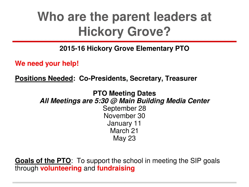 who are the parent leaders at hickory grove