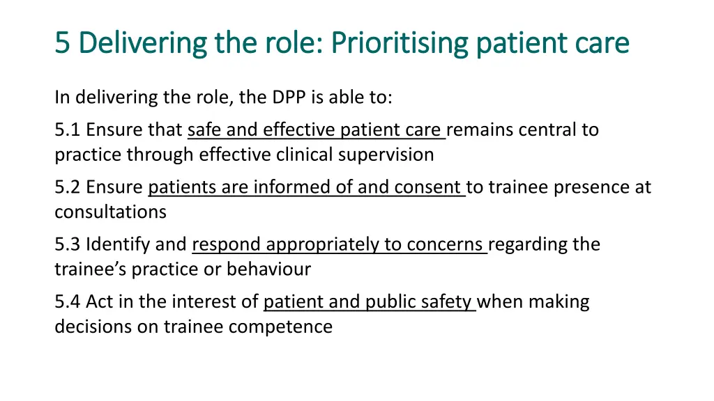 5 delivering the role prioritising patient care