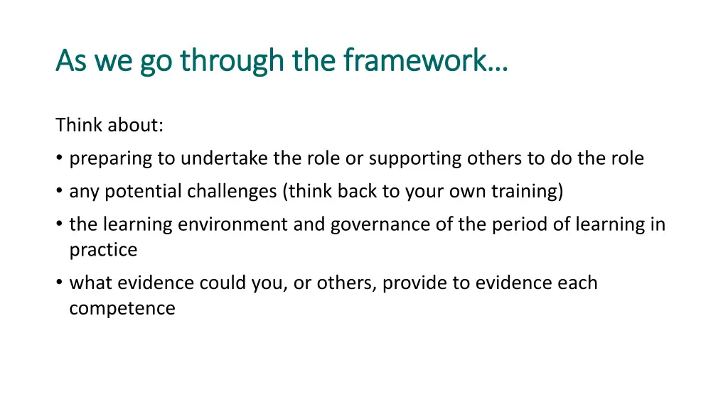 as we go through the framework as we go through