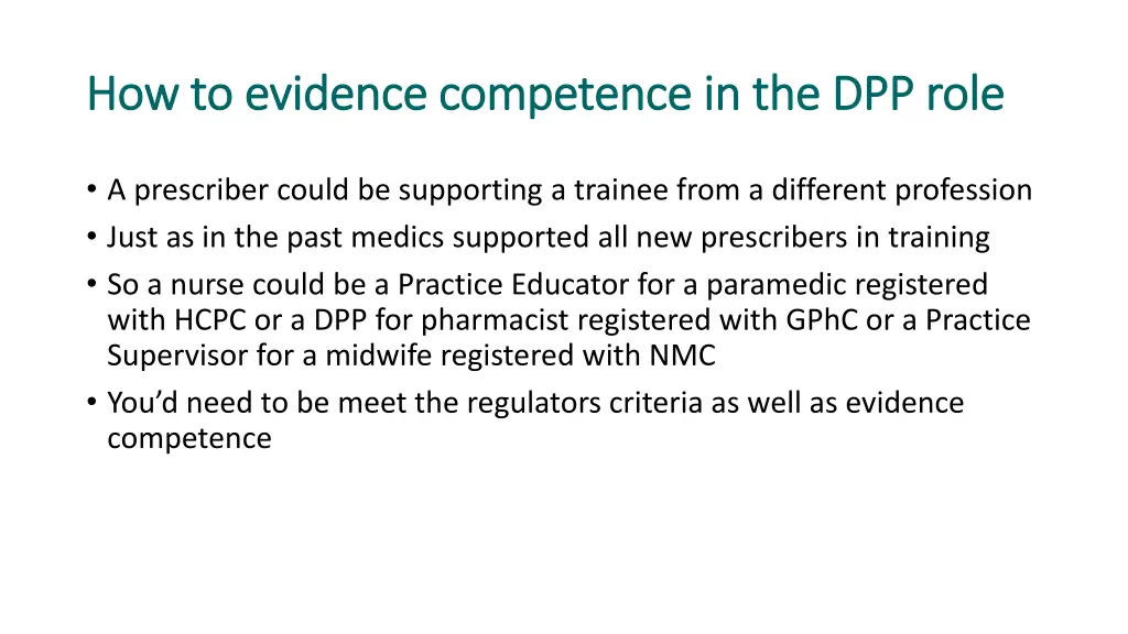 how to evidence competence in the dpp role