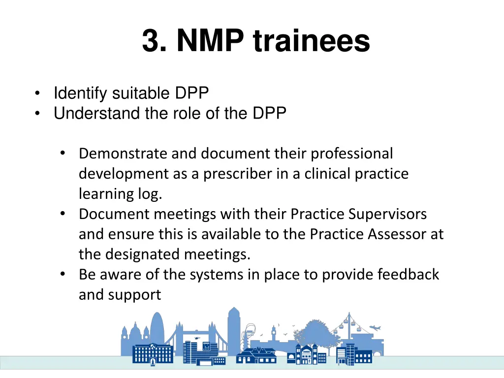 3 nmp trainees