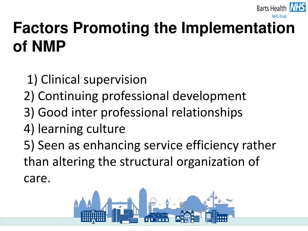 factors promoting the implementation of nmp