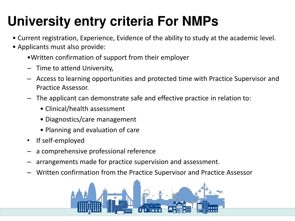 university entry criteria for nmps