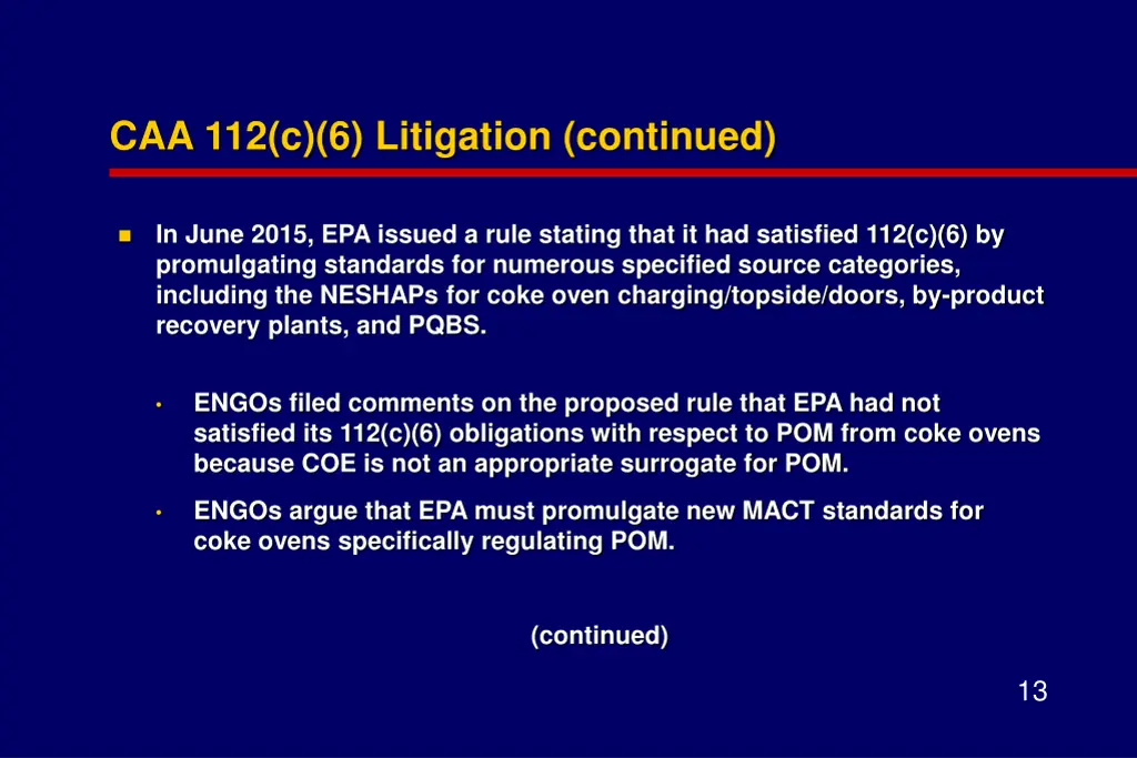 caa 112 c 6 litigation continued