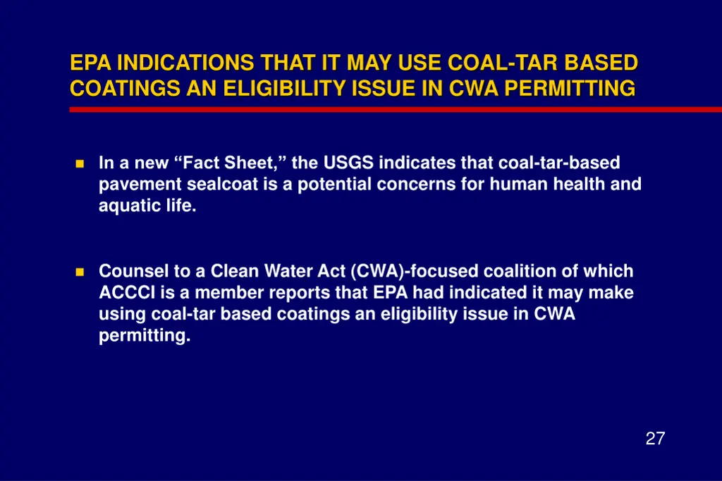 epa indications that it may use coal tar based