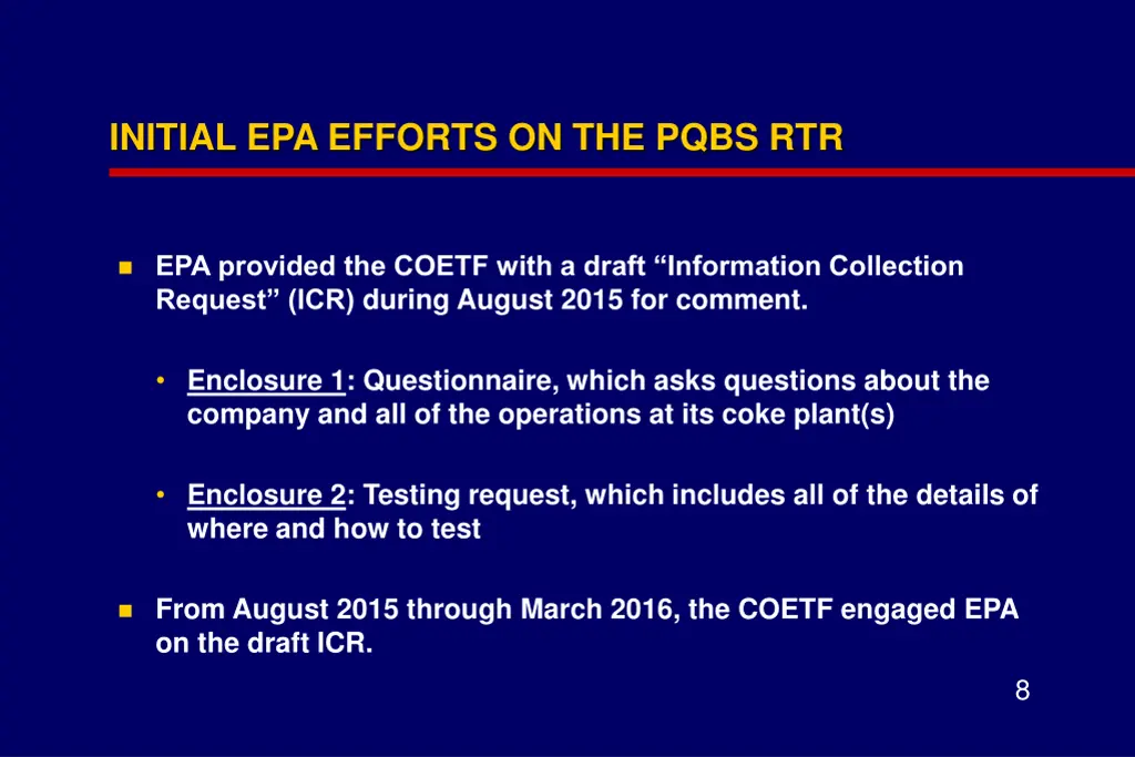 initial epa efforts on the pqbs rtr