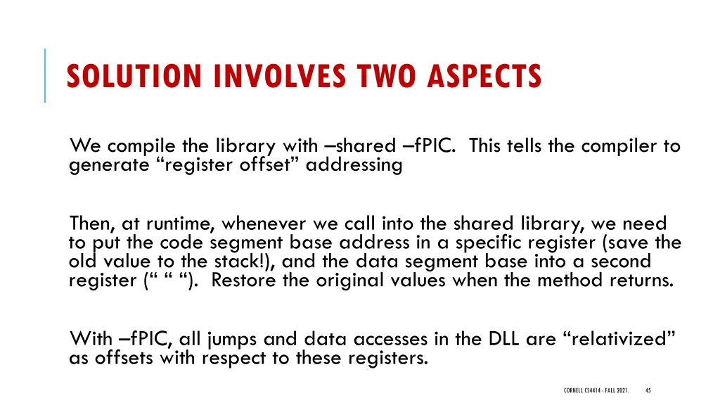 solution involves two aspects
