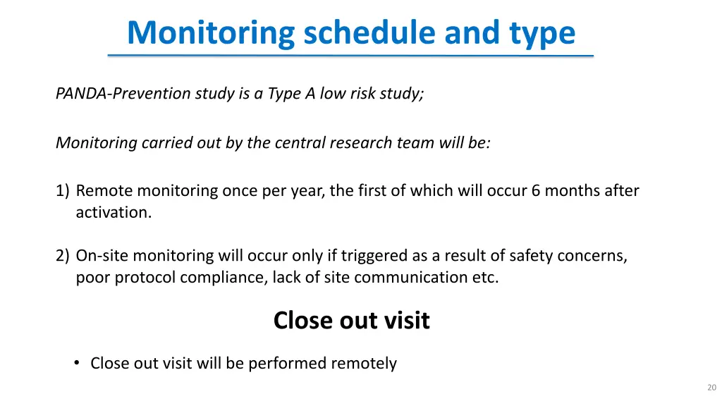monitoring schedule and type