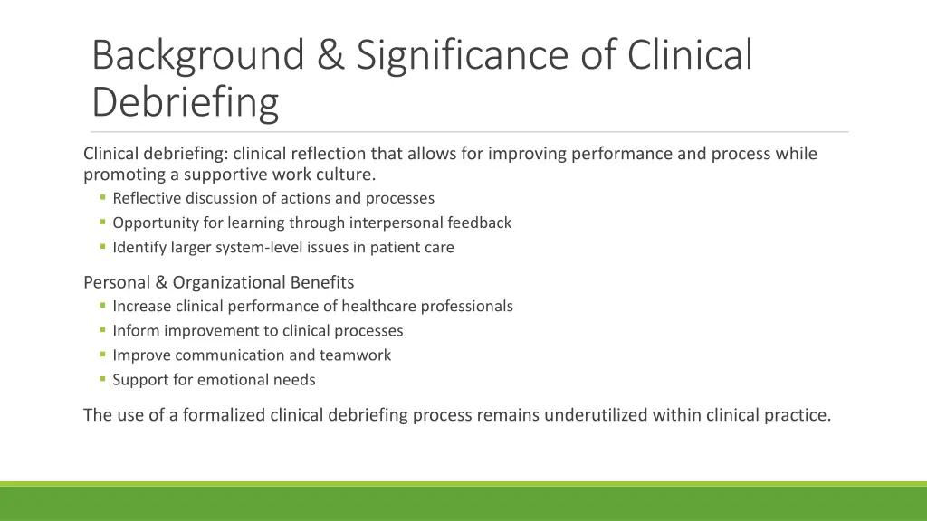 background significance of clinical debriefing