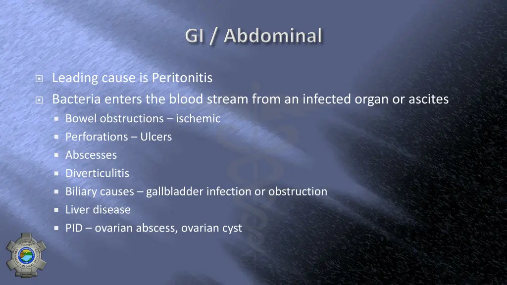 leading cause is peritonitis