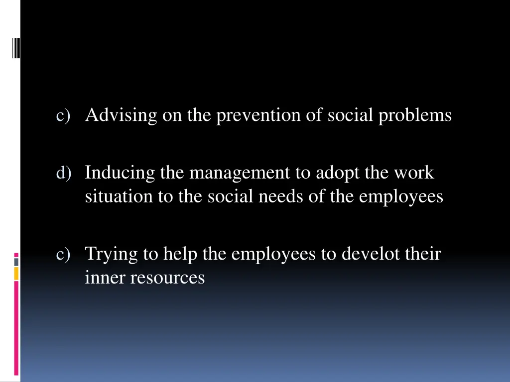 c advising on the prevention of social problems