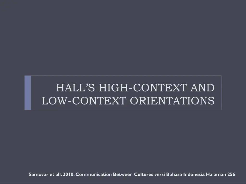 hall s high context and low context orientations
