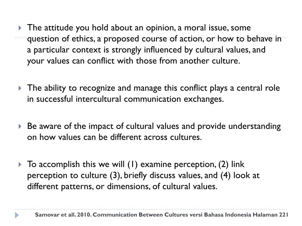 the attitude you hold about an opinion a moral