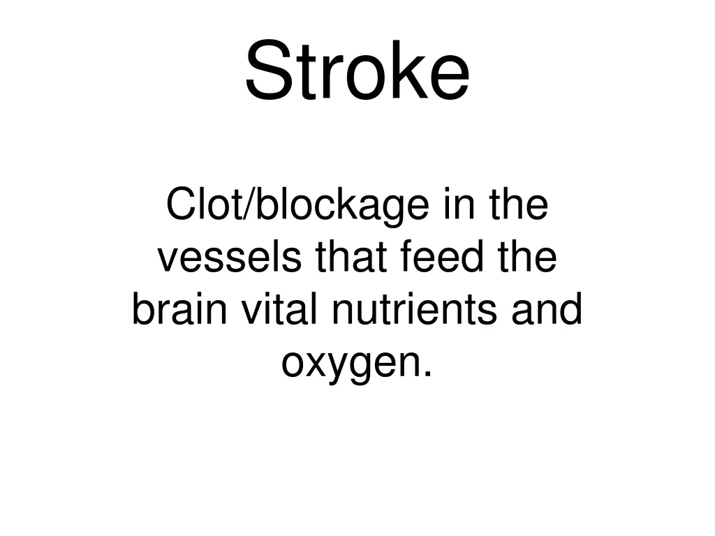 stroke