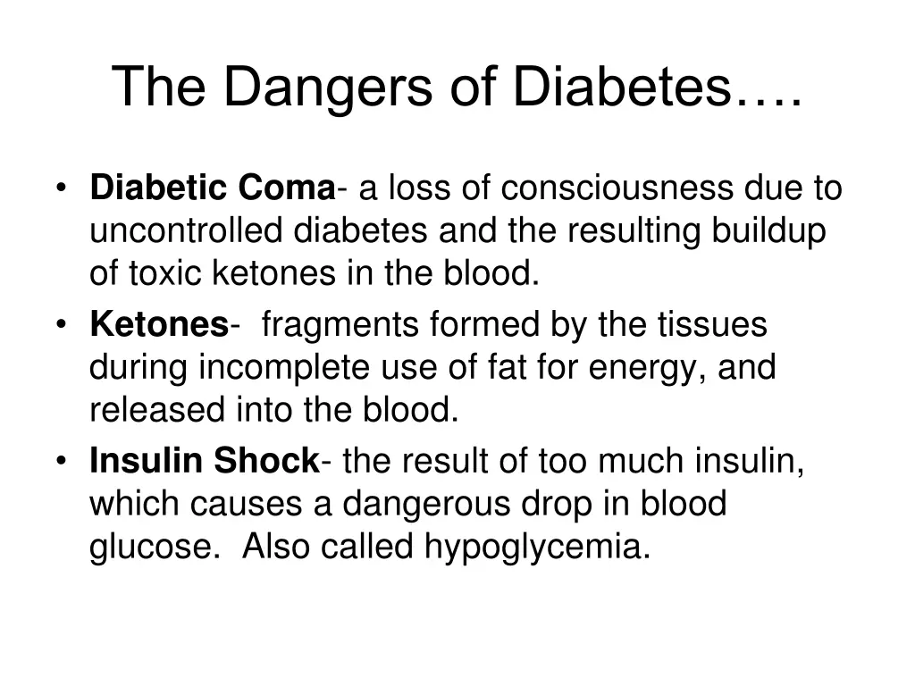the dangers of diabetes