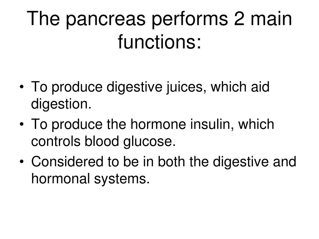 the pancreas performs 2 main functions