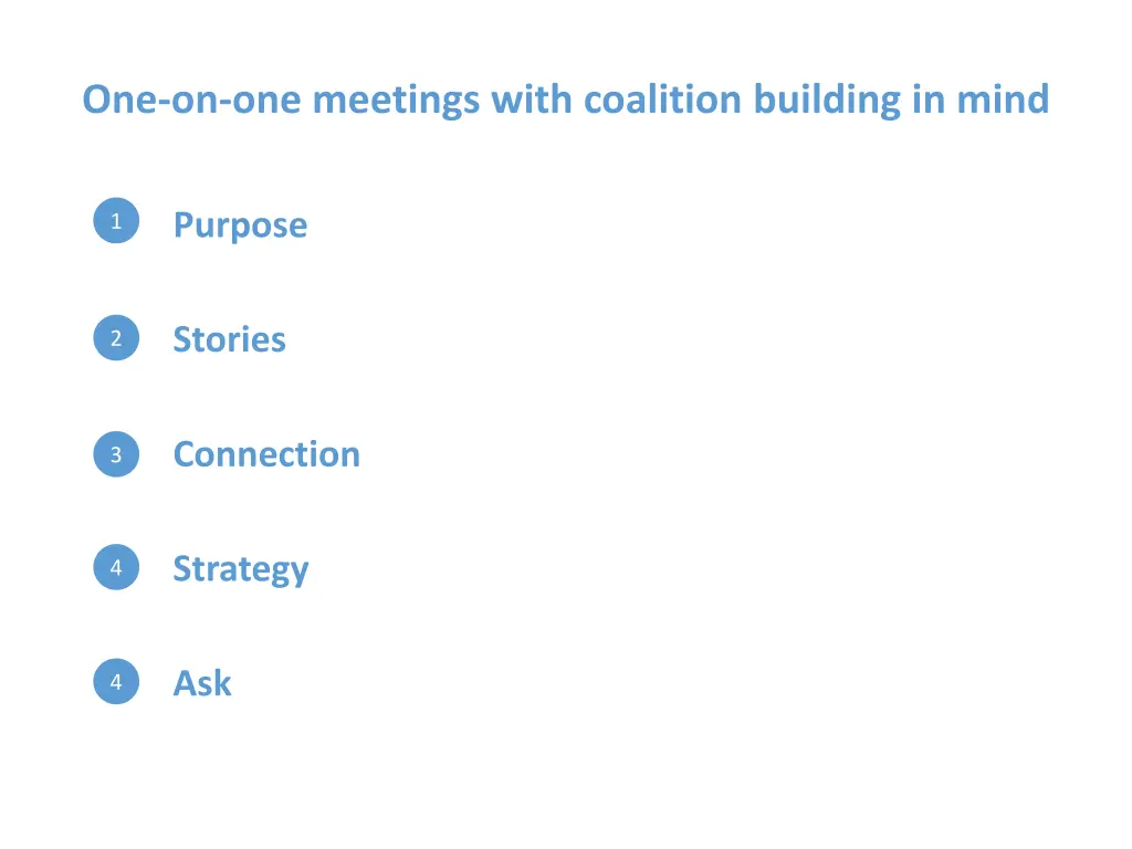 one on one meetings with coalition building