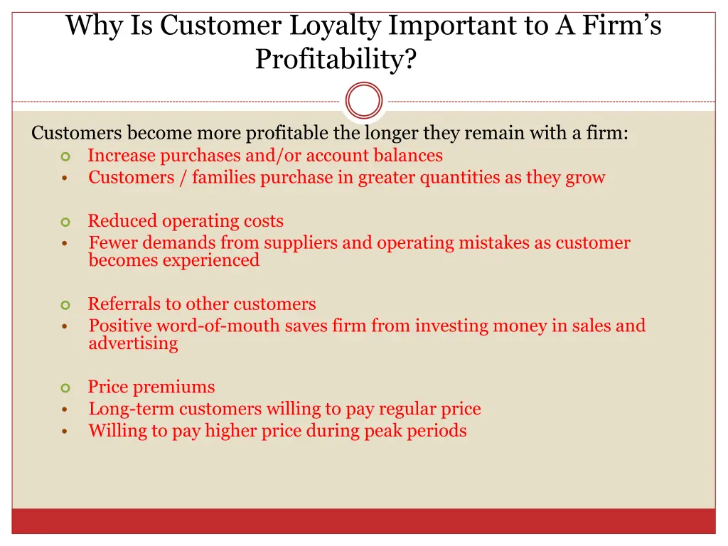 why is customer loyalty important to a firm