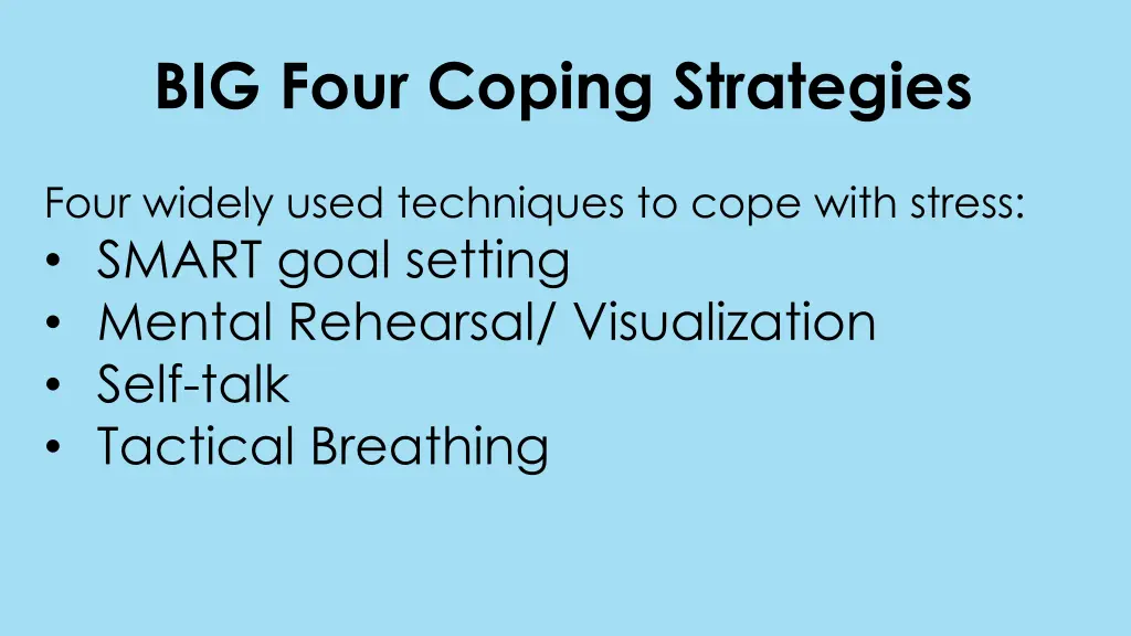 big four coping strategies