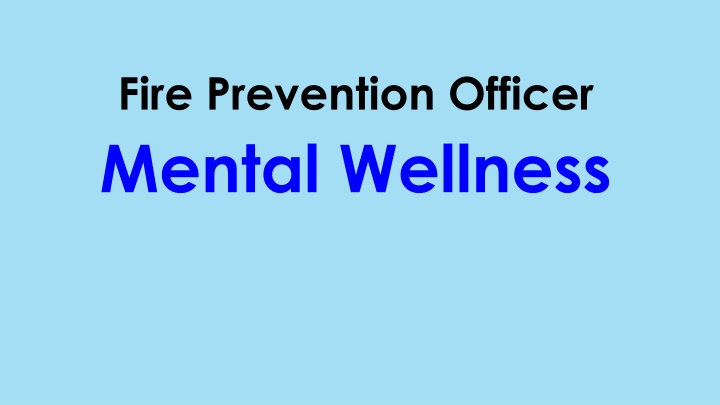 fire prevention officer mental wellness