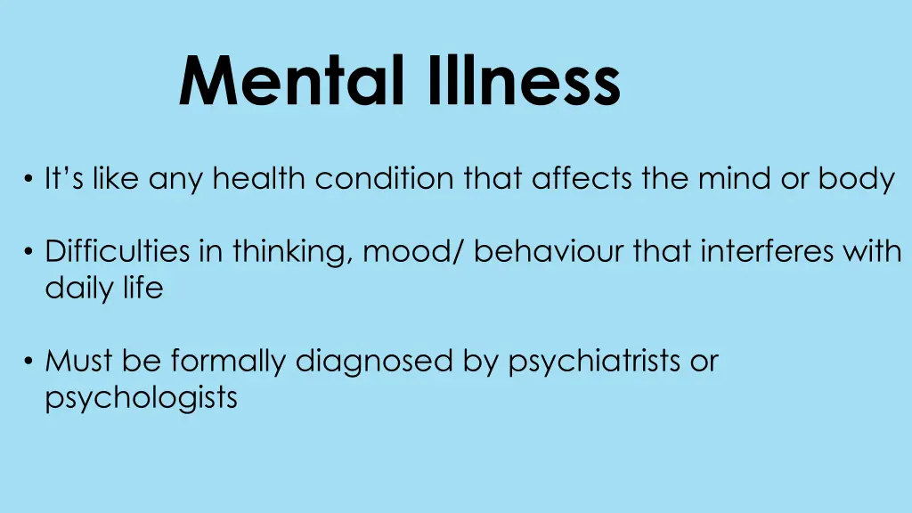 mental illness
