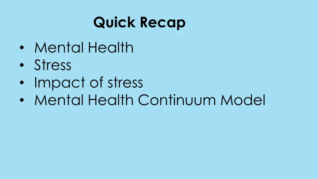 quick recap