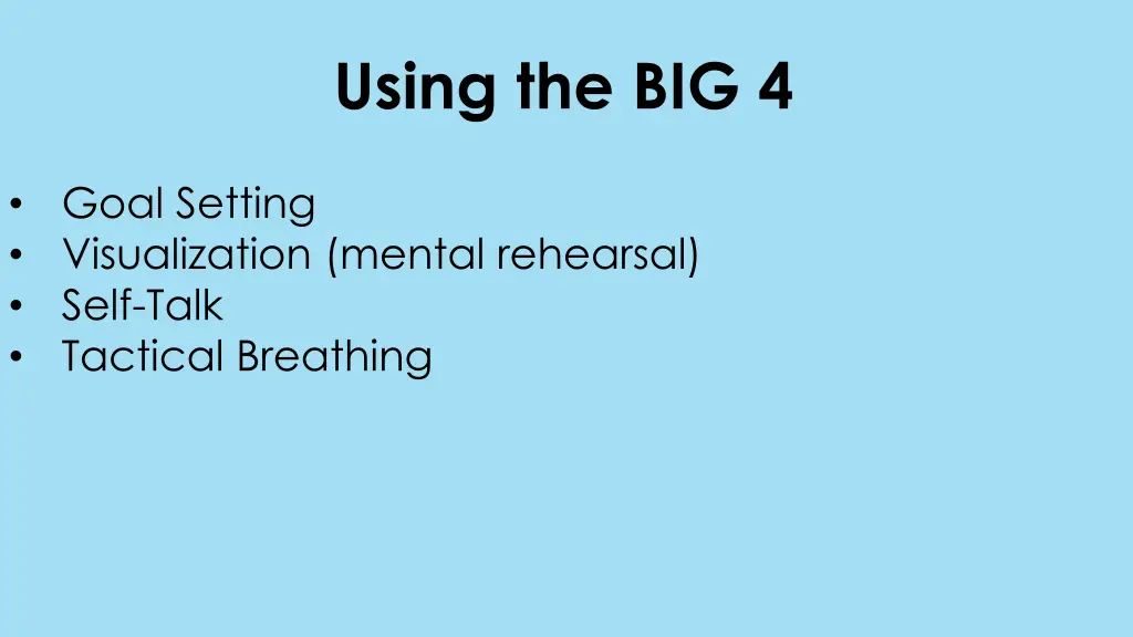using the big 4