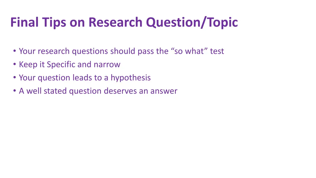 final tips on research question topic