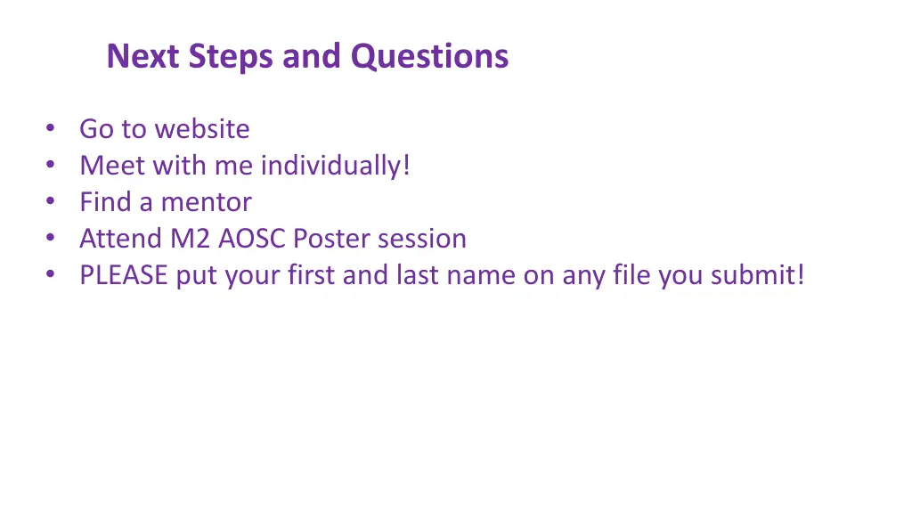 next steps and questions