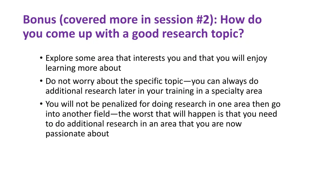 bonus covered more in session 2 how do you come