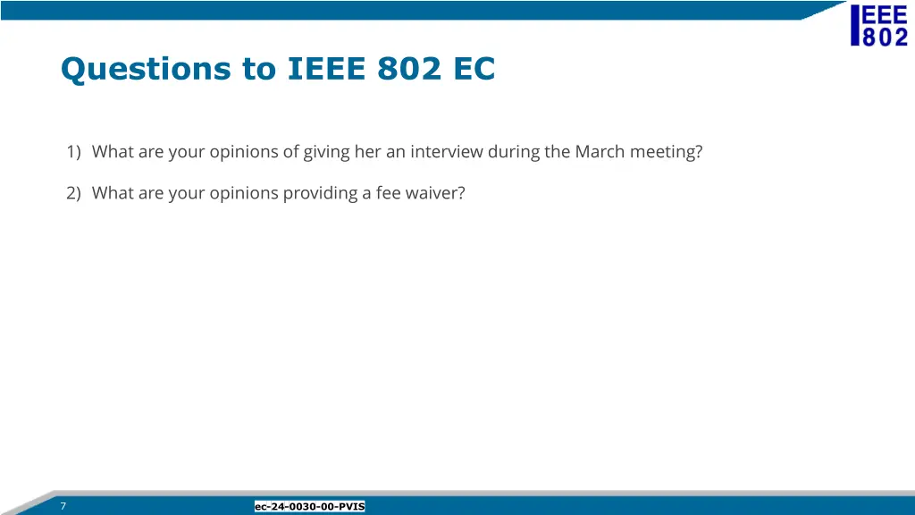 questions to ieee 802 ec