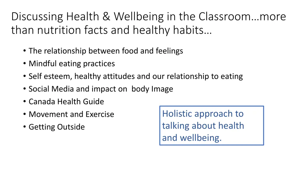 discussing health wellbeing in the classroom more