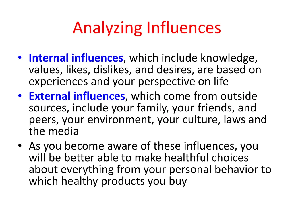 analyzing influences